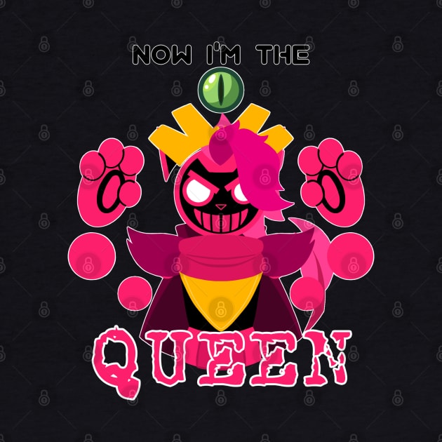 Now I'm the QUEEN by Ashton Waltz